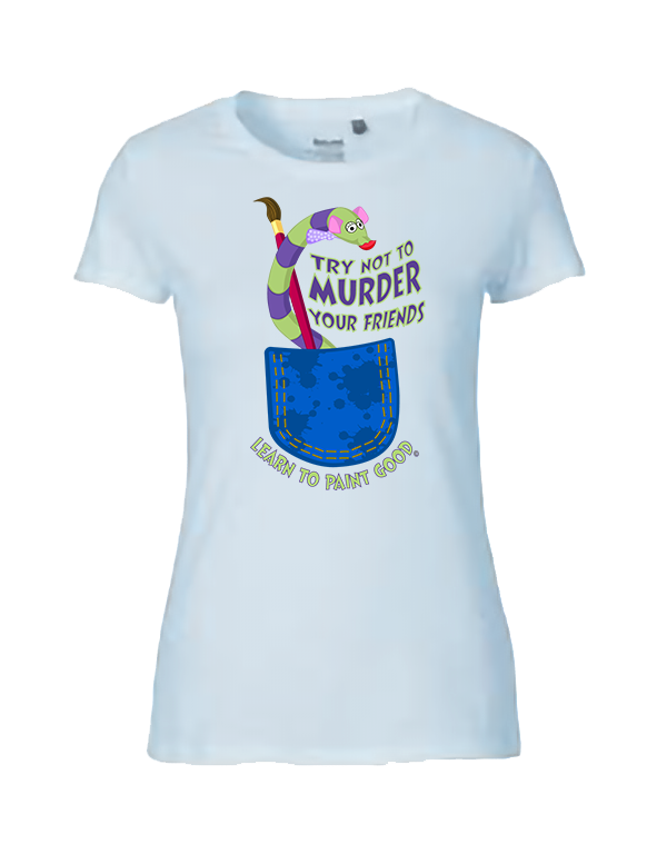 Fizzie in your Pocket shirt with Try Not To Murder Your Friends Catch Phrase